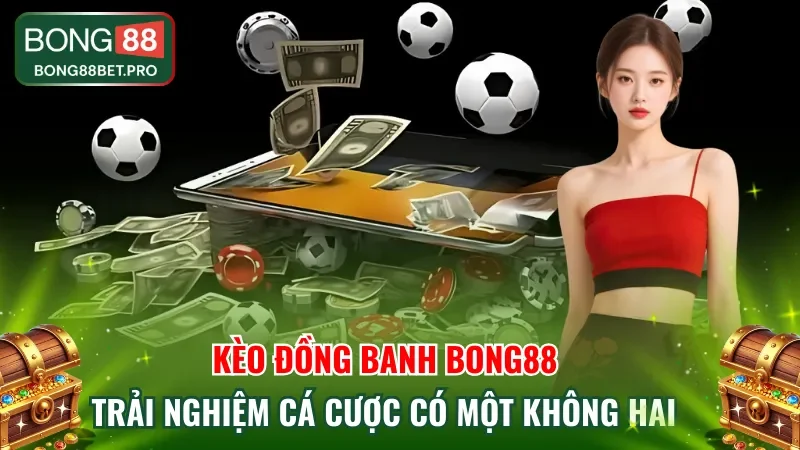 Kèo Đồng Banh