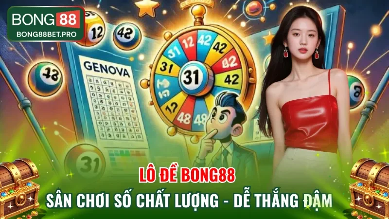 Lô Đề Bong88